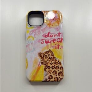 Don’t Sweat It phone case